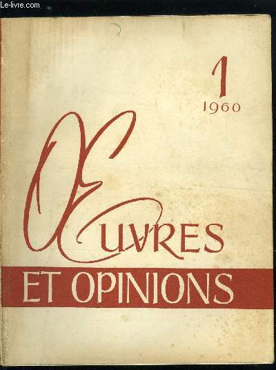 Oeuvres et opinions n 13 - Terres dfriches par M. Cholokhov, Les Vers de Joseph Nonchvili par Y. Barabache, Dans le Muse de Goethe, lgende par J. Nonechvili, Certains aspects de l'oeuvre de Tchkhov par V. Ermilov, Tchkhov par A. Kouprine, Lon