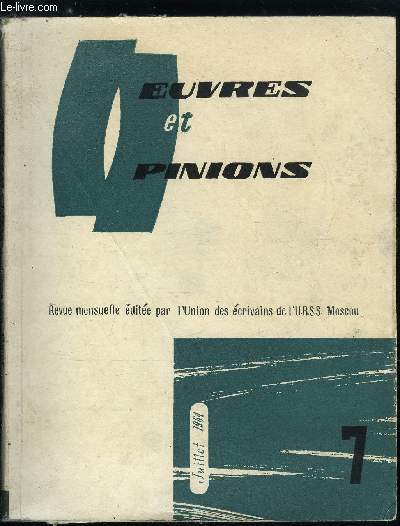 Oeuvres et opinions n 67 - La soif tanche par Youri Trifonov, Un fils de l'Ukraine par Ols Gontchar, La malficie, si vous saviez, mes beaux messieurs par Tarass Chevtchenko, Ols Gontchar devant ses lecteurs par Vladimir Ivanov, Le rire