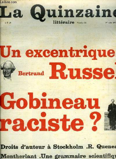 La quinzaine littraire n 32 - Un excentrique : Bertrand Russel par Franois Bondy, Le Paris d'un colier par C. Gutman, Les mots endormis par Alain Cerval, Claudel et la Grande Muraille par Clara Malraux, Bataille et Nietzsche par Jean Pierre Faye