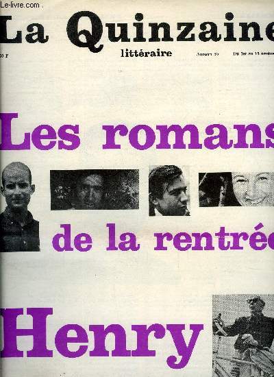 La quinzaine littraire n 36 - Ou en est la critique ? par Bernard Pingaud, A la limite par Louis Ren des Forts, Une autobiographie imaginaire par Rmi Laureillard, Un monde clos par B.P., Une libert rimbaldienne par Jacques Howlett, Le dernier