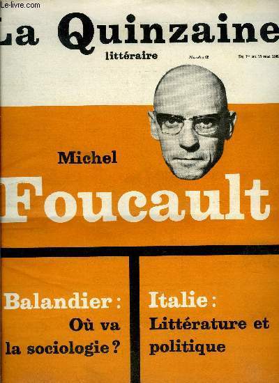 La quinzaine littraire n 72 - L'archologie du savoir par Franois Chatelet, Des jardins en Espagne par Claude Bonnefoy, Amen par Serge Fauchereau, Posie journal par Maurice Nadeau, La disparition par Marcel Benabou, L'azur par Alain Clerval, La peau