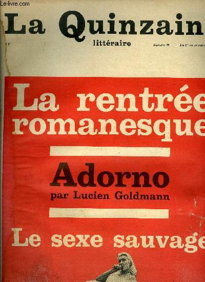 La quinzaine littraire n 78 - Le monde d'Ulysse par J.P. Darmon, Les romans de la rentre, La ballade d'un enfant perdu par Claude Bonnefoy, L'amour et la chair par Alain Clerval, Les replis du terrain par C.B., L'entre du labyrinthe par Hector