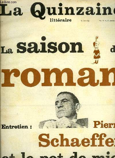 La quinzaine littraire n 83 - Des soleils-poignards par Genevive Serreau, Le roman allemand se porte bien par Rmi Laureillard, Un thme privilgi : l'enfance par Claude Bonnefoy, Trois en un par Maurice Chavards, Un langage nouveau par Andr Dalmas