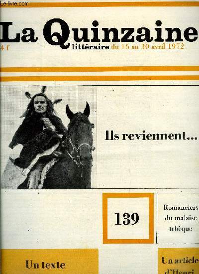 La quinzaine littraire n 139 - Circus par Anne Fabre Luce, Les rcits de la demi brigade par Christiane Baroche, Les processions intrieures par Jacques Pierre Amette, La rade foraine par Alain Clerval, Cobra par Hector Bianciotti, Thatre III et IV