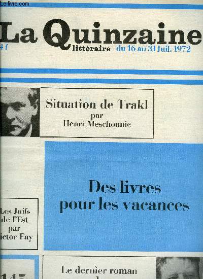 La quinzaine littraire n 145 - La violence et le sacr par Pierre Pachet, Le soleil cuivre par Jacques Lacarrire, La chevelure de Brnice par Christiane Baroche, En route vers l'ile de Gabriola par Viviane Forrester,Pauvre Avrossimov par Yolande Caron