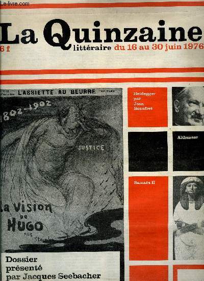 La quinzaine littraire n 235 - Victor Hugo par Jacques Seebacher, Le purgatoire par Serge Koster, Porteurs d'eau par Georges Auclair, Ramss le Grand par Diane de Margerie, R comme Rosewater par Tony Cartano, Pourquoi les franais s'intressent ils