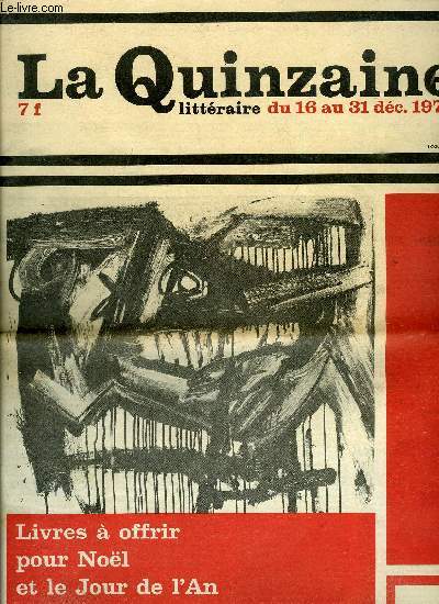 La quinzaine littraire n 269 - Les aveux de Virginia Woolf par Philippe Jaworski, Une prose vive transparente malicieuse par Jean Michel Maulpoix, De l'humour amer a la dlectation triste par Christiane Baroche, Une odeur de sve brune et de pulpe