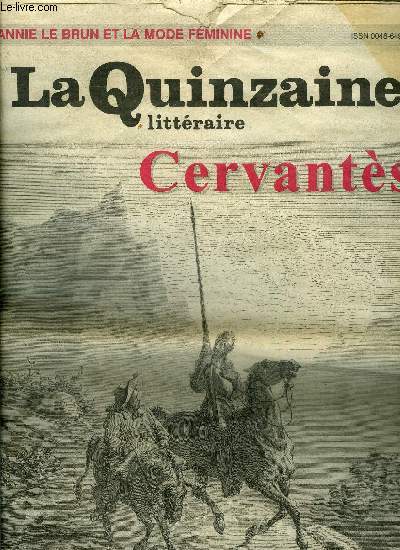 La quinzaine littraire n 818 - Cervants une inpuisable leon de vie par Albert Bensoussan, Echos et images du 17 octobre 1961 par Robert Bonnaud, V.S. Naipaul : crivain de la coolitude, L'Albanie entre chien et loup par Jean Paul Champseix, Une belle