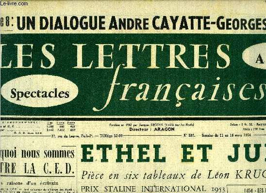 Les lettres franaises n 507 - Pourquoi nous sommes contre la C.E.D. par Pierre Gascar, Ethel et Julius, pice en six tableaux de Lon Kruczkowski, Franois Villon et Walter Lowenfels, Une nouvelle de Pierre Boulle, le miracle, A propos du journal