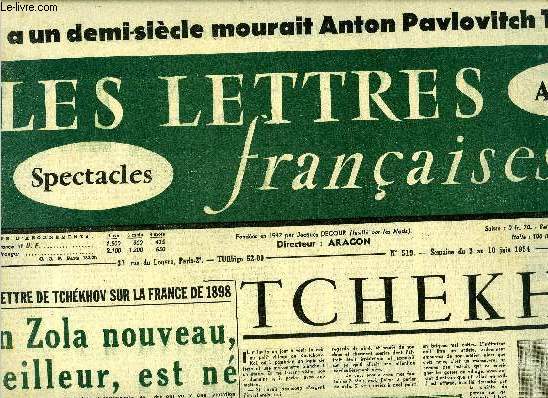 Les lettres franaises n 519 - Une lettre de tchkhov sur la France de 1898, un Zola nouveau, meilleur, est n, Tchekhov par Maxime Gorki, Les grandes pices de Tchekhov par Elsa Triolet, Martin Anderson Nexo est mort, La vieille maison