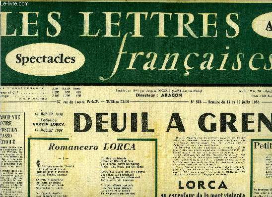 Les lettres franaises n 525 - Deuil a Grenade, Romancero Lorca par Charles Dobzynski, Lorca au carrefour de la mort violente par Marcelle Auclair, La manoeuvre contre l'exposition Picasso a chou, Nocturne par Georges Magnane, Saint Rmy de Provence