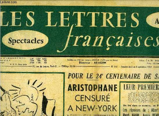 Les lettres franaises n 532 - Pour le 24e centenaire de sa naissance, Aristophane censur a New York par Georges Ahanassiadis, A son tour, Georges Braque dcore une chapelle, Le livre de la fidlit par Pierre Daix, En Auvergne par Albert Dauzat