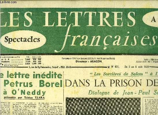 Les lettres franaises n 631 - Une lettre indite de Petrus Borel a O'Neddy par Tristan Tzara, Les sorcires de Salem a l'cran, dans la prison de Salem, dialogue de Jean Paul Sartre, Aux 24 heures du Masn un fauve nomme Jaguar par Ren Bourdier