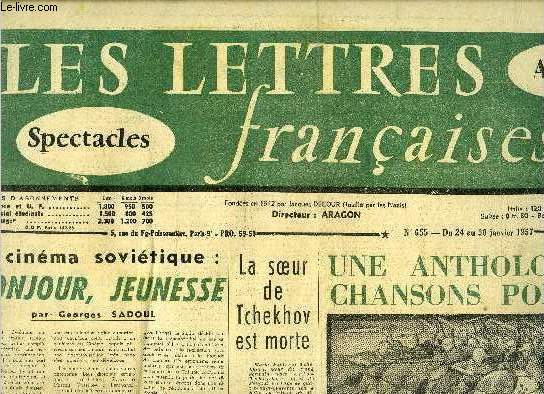 Les lettres franaises n 655 - Le cinma sovitique : Bonjour, jeunesse par Georges Sadoul, La soeur de Tchekhov est morte, Une anthologie des chansons politiques par Pierre Barbier, Les assassins de Saint Cloud : des fous ou des tueurs a gages ?