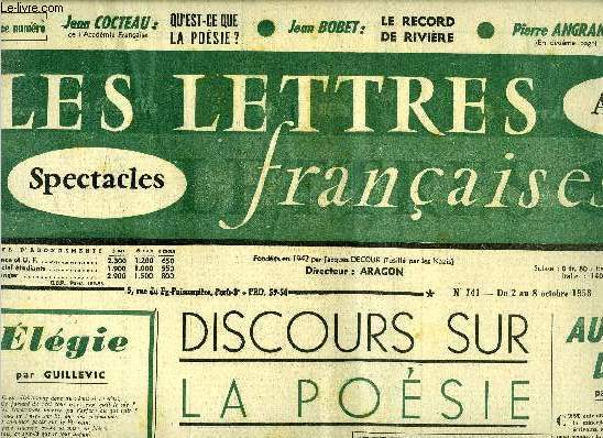 Les lettres franaises n 741 - Elgie par Guillevic, Discours sur la posie par Jean Cocteau, Au portique du roi par Jean Marcenac, Roger Rivire, des records et des hommes par Jean Bobet, Une scne de la nouvelle pice de Georges Soria, l'trangre dans