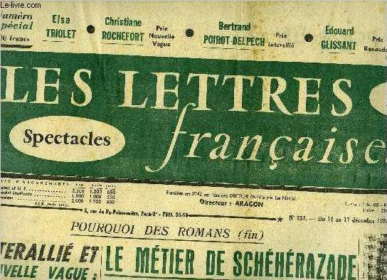 Les lettres franaises n 751 - Interalli et nouvelle vague : enfin de l'audace, pourvu que le courant passe par Bertrand Poirot Delpech, Le mtier de Schhrazade par Elsa Triolet, Naissance de la posie franaise par Pierre Daix, Un effort