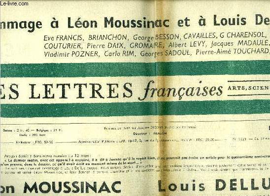 Les lettres franaises n 1021 - Lon Moussinac, l'crivain, l'homme de thatre, l'historien d'art, le cinaste, Louis Delluc par Lon Moussinac, La collection Andr Lefvre au Muse d'art Moderne