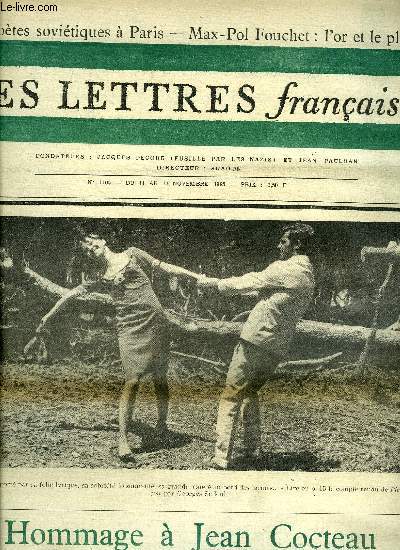 Les lettres franaises n 1105 - Hommage a Jean Cocteau par Jean Cassou, De la posie par Max Pol Fouchet, Dix potes sovitiques a Paris, Holderlin et Sophocle par Raymond Bellour, L'amour des matins noirs par Jean Gaugeard, Nouvelles provinciales