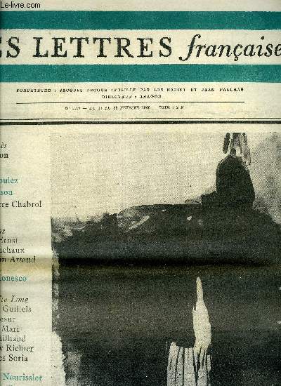 Les lettres franaises n 1119 - A propos d'un procs par Aragon, Elio Vittorini par Carlo Salinari, La gloire exile d'Antonio Machado par Jean Cassou, L'an deux mille n'aura pas lieu par Aragon, La beaut en France par Franois Nourissier, Une oeuvre