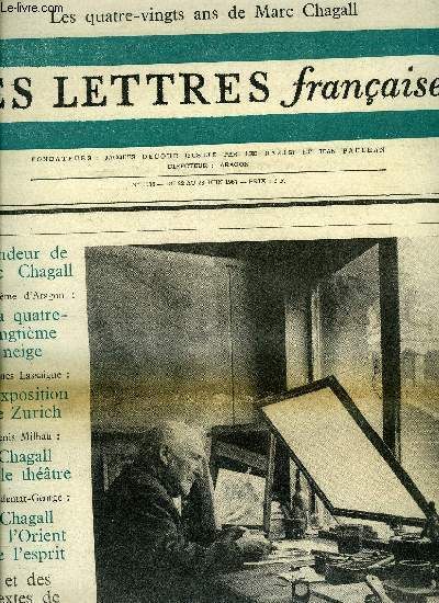 Les lettres franaises n 1188 - Le problme chinois, la rvolution culturelle et les problmes de la culture par Roger Garaudy, Une trange fleur de saintet par Claude Couffon, Seules, pendant ces nuits ou l'orage est vainqueur par Andr Wurmser