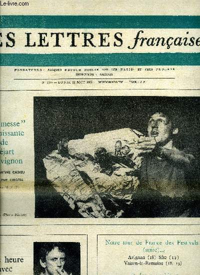 Les lettres franaises n 1195 - Une figure internationale : Mishima Yukio par Jean Perol, Les noires escales par Ren Bourdier, Voyage nocturne et voyage dans le noir par Anne Villelaur, Leons et posie du crime par Josane Duranteau, Une muse singulire