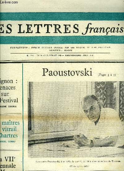 Les lettres franaises n 1242 - Constantin Paoustovski par Aragon, Ce que m'a dit Paoustovski il y a six ans par Lily Denis, Les lourds lauriers d'Ulysse, Structuralisme et linguistique par Pierre Daix