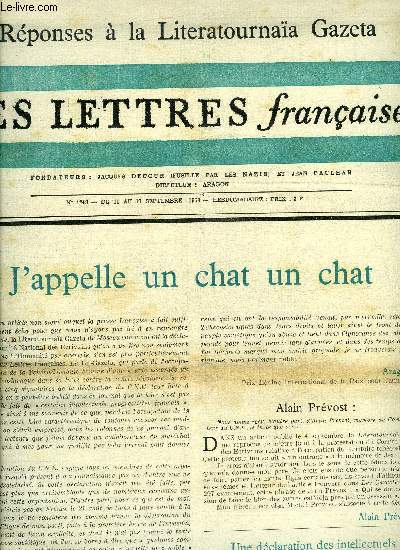 Les lettres franaises n 1248 - J'appelle un chat un chat par Aragon, Le bonheur de l'homme par Dominique Grandmon, Whisky et littrature par Jean Gaugeard, Le matin des choses par Claude Michel Cluny, Moraliser l'immoralit par Andr Wurmser