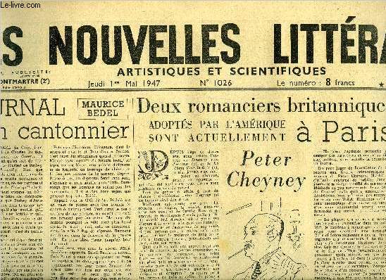 Les nouvelles littraires, artistiques et scientifiques n 1026 - Journal d'un cantonnier par Maurice Bedel, Deux romanciers britanniques adopts par l'Amrique sont actuellement a Paris par Ren Brest, Prague au coeur de l'Europe par Jean Frappier