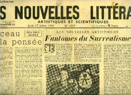 Les nouvelles littraires, artistiques et scientifiques n 1037 - Berceau de la pense par Maurice Bedel, Les nouvelles artistiques, fantomes du surralisme par Bernard Dorival, Le nouveau Maroc par Emile Henriot, Dix nations participent a l'exposition