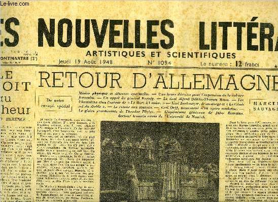 Les nouvelles littraires, artistiques et scientifiques n 1094 - Le droit au bonheur par Fred Berence, Retour d'Allemagne par Marcel Sauvage, Epanchements par Pierre Audiat, La veille par Marc Bernard, Versailles d'hier et d'aujourd'hui par Jean