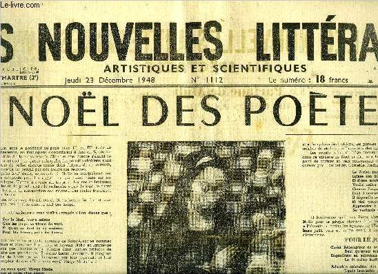 Les nouvelles littraires, artistiques et scientifiques n 1112 - Nol des potes, L'arbre par Germaine Beaumon, Un conte de Nol de Jean Jacques Brousson, passion cvenole, La peau de cochon par Claude Gvel, Solitude des chemins par Salvador Reyes