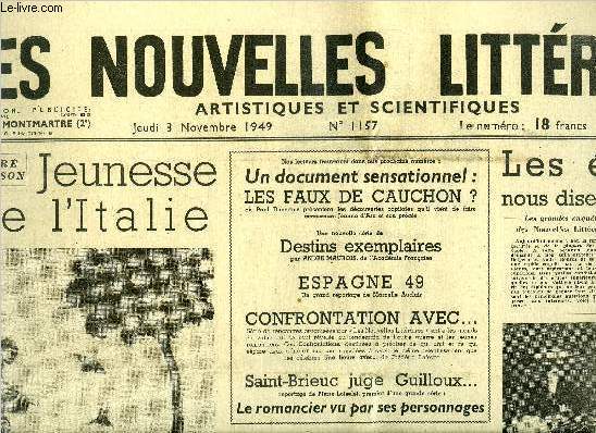 Les nouvelles littraires, artistiques et scientifiques n 1157 - Jeunesse de l'Italie par Andr Chamson, Daphn du Maurier a Paris par Ren Brest, Les tudiants nous disent par Pierre Audiat, Magie de guitare par Miguel Angel Colomar, Qui est Delambre ?