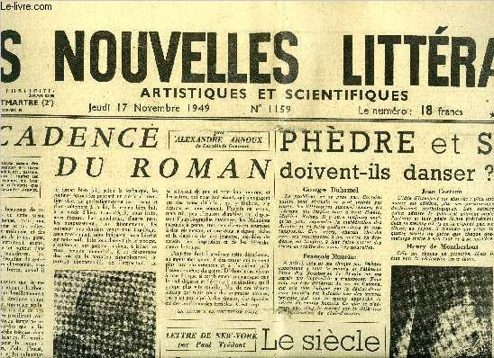 Les nouvelles littraires, artistiques et scientifiques n 1159 - Dcadence du roman par Alexandre Arnoux, Phdre et scapin doivent-ils danser ?, Le sicle de l'Amrique par Paul Trdant, Orlans par Jean Rousselot, L'Europe et le nationalisme par Jean