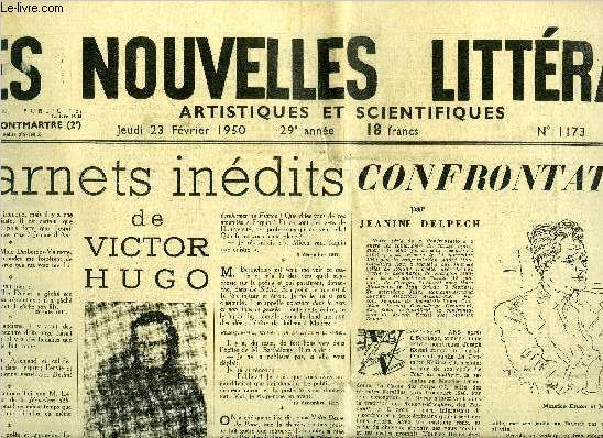 Les nouvelles littraires, artistiques et scientifiques n 1173 - Carnets indits de Victor Hugo, Confrontation, Kessel Druon par Jeanine Delpech, Philippe Chabaneix, grand prix de la ville de Paris, Egale zro par Pierre Audiat, Chine 1950, Un dcor