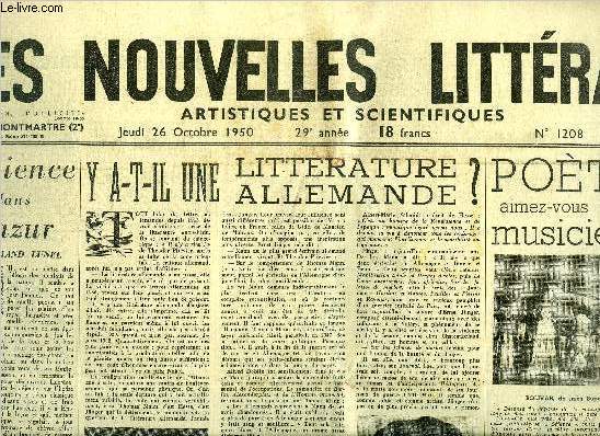 Les nouvelles littraires, artistiques et scientifiques n 1208 - Patience dans l'azur par Armand Lunel, Y a-t-il une littrature allemande ? par Theodor Plievier, Olivia contre Olivia par Pierre Berger, Pote aimez vous votre musicien ? par Claude Czan