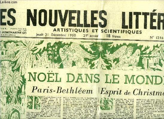 Les nouvelles littraires, artistiques et scientifiques n 1216 - Nol dans le monde, Paris-Bethlem par Andr Beucler, Esprit de Christmas par Germaine Beaumont, Le prix Nol par Pierre Audiat, Cantique de minuit par Ren Guillot, Trente degrs a l'ombre