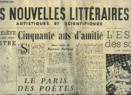 Les nouvelles littraires, artistiques et scientifiques n 1292 - Cet lve qui devint mon maitre par Jean Cocteau, Cinquante ans d'amiti par Romain Rolland, Le Paris des potes, Villon par Jean Gallotti, L'esprit des sommets par Joseph Peyr, Maisons