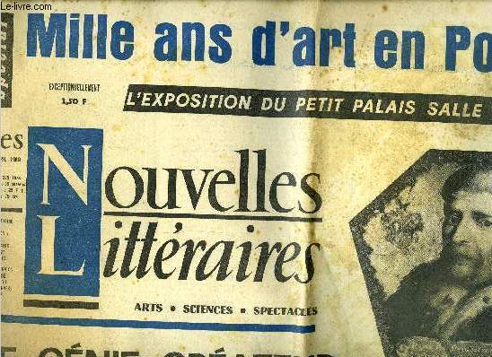 Les nouvelles littraires, artistiques et scientifiques n 2170 - Le gnie crateur polonais par Jerzy Banach, Ungaretti, voici mon chant intrieur par Piero Sanavio, La dfense du franais : une affaire d'tat par Alain Guillermou, Continents a la drive