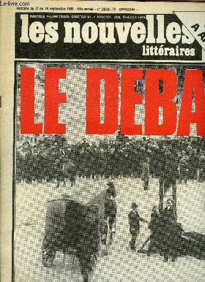 Les nouvelles littraires n 2804 - Cette gauche la par Jean Franois Kahn, La longue vie de la peine de mort par Pierre Enckell, Ca y est la course poursuite est commence par Jean Christian Harvet, Pourquoi nous avons perdu, un ex-giscardien a coeur