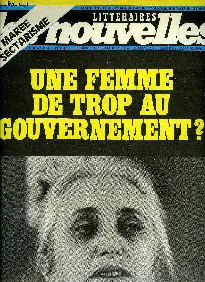 Les nouvelles littraires n 2827 - Et l'intolrance se dchaine par Jean Franois Kahn, La fte des femmes vue par la lorgnette des hommes par Jane Herv, Tournier et le nazisme d'aprs Friedlander, Le plan Chirac Mitterand qui va transformer le Paris