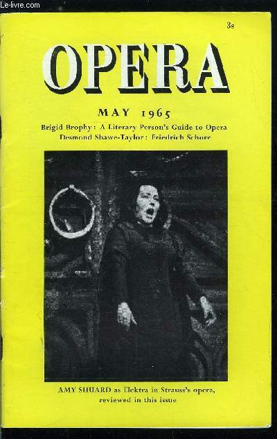 Opera n 5 - A literary person's guide to opera by Brigid Brophy, A Gallery of great singers by Desmond Shawe-Taylor 14 : Friedrich Schorr, Munich flashback : Karl V by Alastair MacLeod