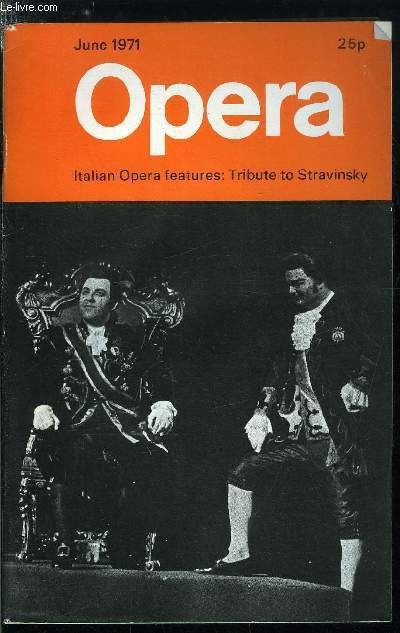 Opera n 6 - Stravinsky and opera by Lord Harewood, Ten days before easter - with the editor in Italy, Sir David Webster, 1903-1971, People : 90, Sesto Bruscantini by Elizabeth Forbes, Bulgarian Diary : part 2 by Colin Graham