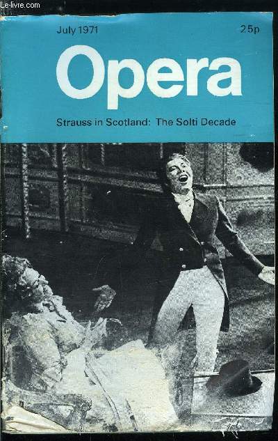 Opera n 7 - Solti's ten years by Bryan Magee, Pauline Viardot : a 150th anniversary tribute by April Fitzlyon, A Rosenkavalier to treasure by Harold Rosenthal, People 91 : heather harper by Nol Goodwin