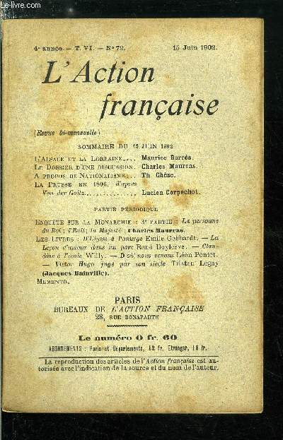 L'action franaise n 72 - L'Alsace et la Lorraine par Maurice Barrs, Le dossier d'une discussion par Charles Maurras, A propos de nationalisme par Th. Chze, La Prusse en 1806, d'aprs Von der Goltz par Lucien Corpechot