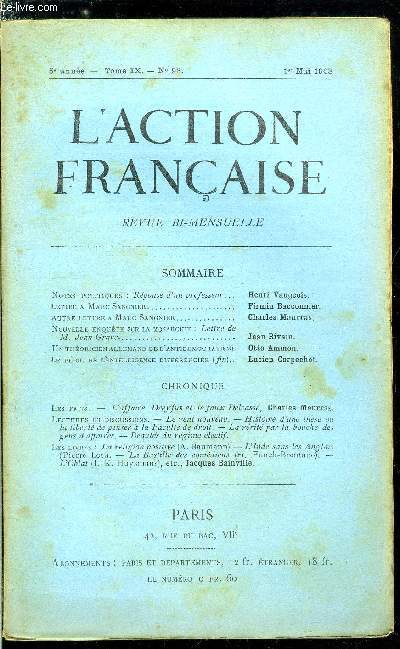 L'action franaise n 93 - Notes politiques : rponse d'un professeur par Henri Vaugeois, Lettre a Marc Sangnier par Charles Maurras, Nouvelle enqute sur la monarchie : lettre de M. Jean Grave par Jean Rivain
