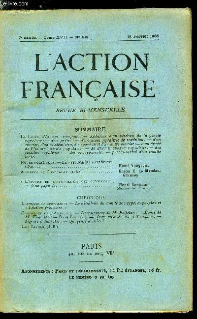 L'action franaise n 136 - La ligue d'action franaise, Notes politiques - la sparation est impossible par Henri Vaugeois, A propos du concordat (suite) par le baron E. de Mandat Grancey, L'oeuvre de l'tat major qui commande, une page de Henri Germain