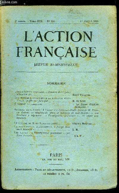 L'action franaise n 145 - Ligue d'action franaise - runion du 15 juin, allocution de Henri Vaugeois, Les origines allemandes de la troisime rpublique, confrence faite par M. de Roux, cinquime dclaration, Le dilemme de Marc Sangnier (suite)