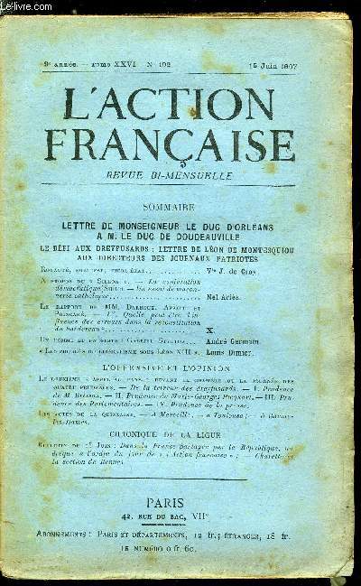 L'action franaise n 192 - Lettre de Monseigneur le Duc d'Orlans a M. le duc de Doudeauville, Royaut, noblesse, Tiers Etats par Vte J. de Croy, A propos du Sillon, la conjuration dmocratique - Un essai de maonnerie catholique par Nel Aris