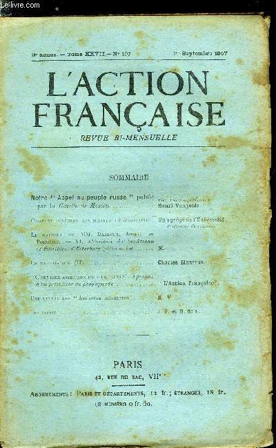 L'action franaise n 197 - Notre Appel au peuple russe, publi par la gazette de Moscou par Henri Vaugeois, Comment pntrer les milieux universitaires par un agrg de l'universit, Le mauvais midi par Charles Maurras