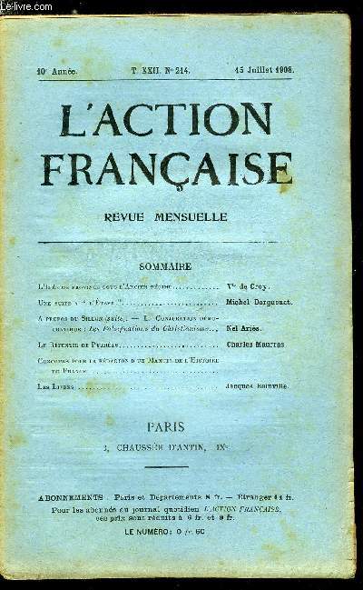 L'action franaise n 214 - L'ide de province sous l'ancien rgime par Vte de Croy, Une suite a l'tape par Michel Darguenat, A propos du sillon (suite), la conjuration dmocratique : les falsifications du christianisme par Nel Aris, Le repentir